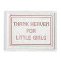 Thank Heaven for Little Girls Cross-Stich Embroidery Wall Art