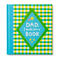 Dad, I Made You a Book